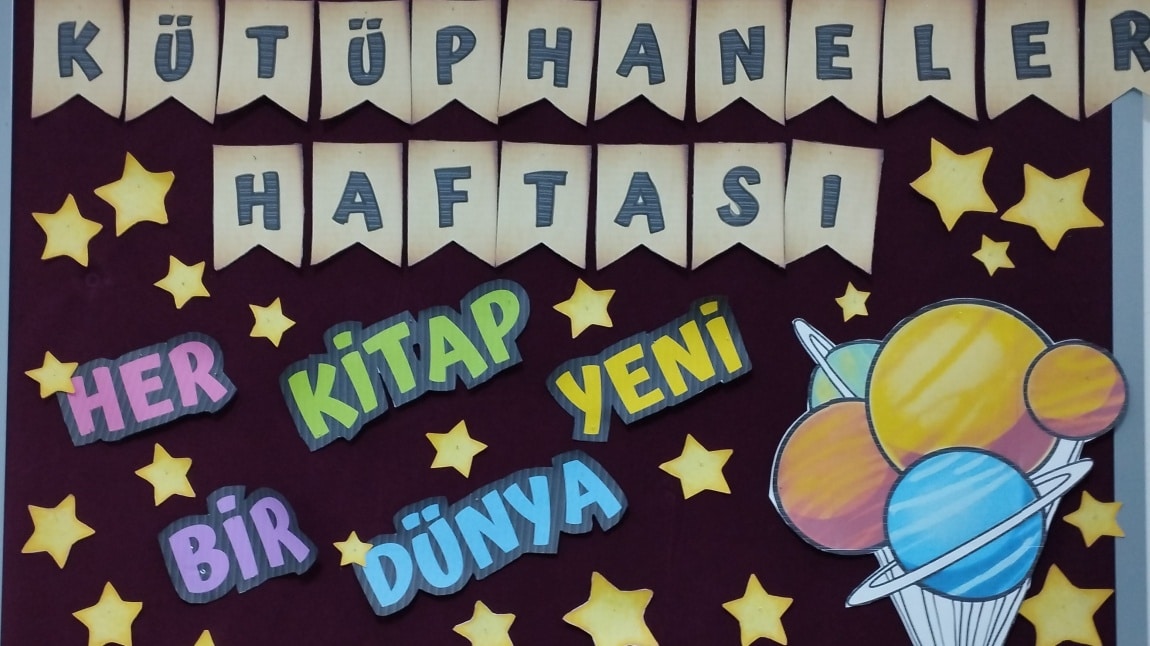 KÜTÜPHANELER HAFTASI ETKİNLİKLERİ